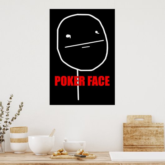 Poker Face Meme Poster (Keuken)