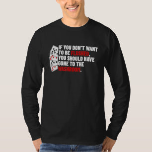 Poker Flush Termen Puns Voor Kaart Spelers T-shirt