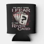 Poker het enige wat ik vrees is de rivierkaart blikjeskoeler (Achterkant)