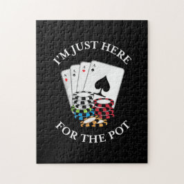 Poker ik ben hier alleen voor de pot. legpuzzel