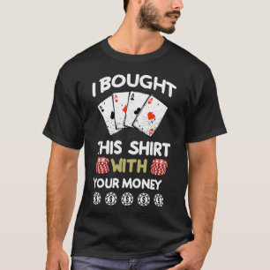 Poker Shirt Cadeau Funny Poker Tekst Voor Poker Sp