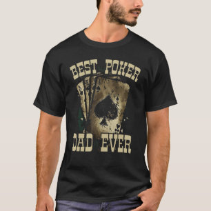 Poker Vader Beste Papa Ooit Bluffende Papa Casino T-shirt