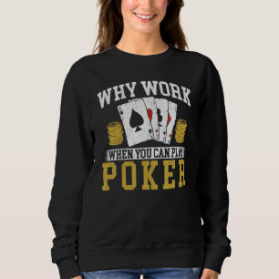 Pokerkaarten waarom u werkt wanneer u Pok kunt af Trui