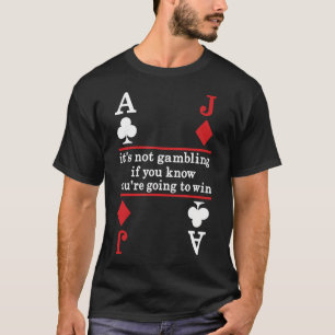 Pokerspeler Blackjack Casino Gelukkig Gokken Gokke T-shirt