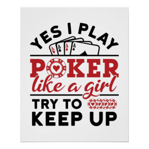 Pokerspeler Vrouwen spelen poker als een meisje Perfect Poster