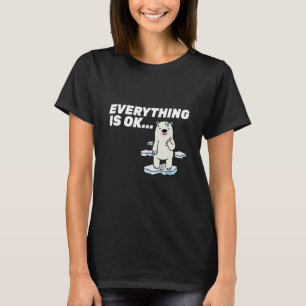Polar Beer Environmentalist Smelting Ice Floe Sayi T-shirt