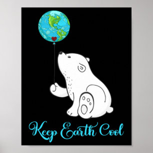 Polar Beer Shirt Earth Day Gift Elke dag uur Poster