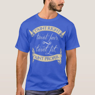 Poldark Qoute Tint rechter tint Fair Tint tint P T-shirt