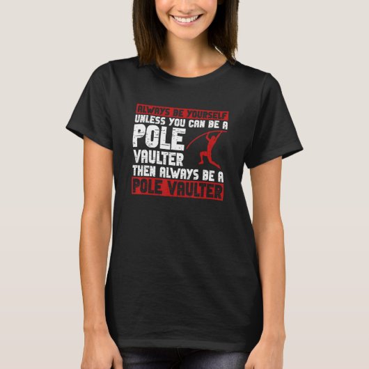 Pole Jumper and Pole Vault Jump T-shirt (Voorkant)