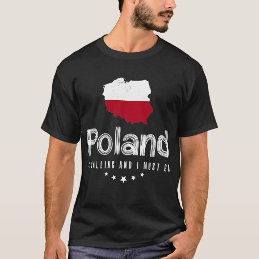 Polen roept op en ik moet naar T-shirt gaan (Voorkant)