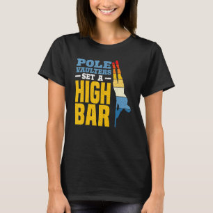 Polestokkers zetten de lat hoog Polestokhoogspring T-shirt