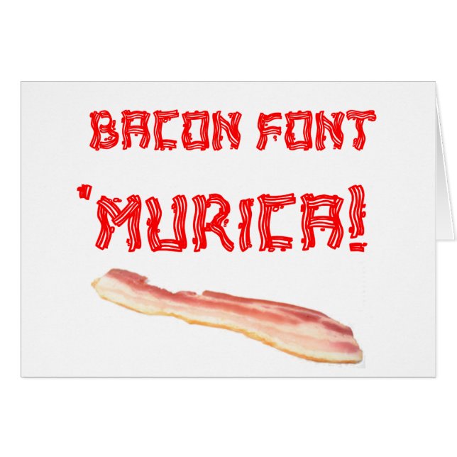 Police 'Murica de lard ! (Devant horizontal)