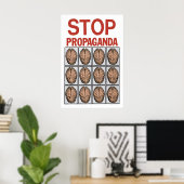 Political Poster Stop Propaganda  use your brain (Bureau à domicile)