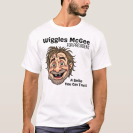 Political T Shirt, Wiggles McGee For President T-shirt
