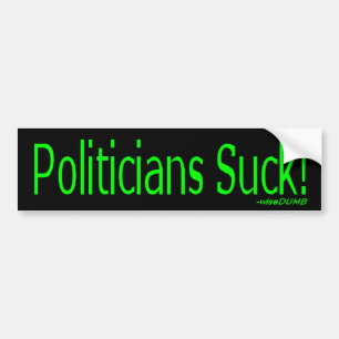 Politicus Zuigt! van wiseDUMB Bumpersticker