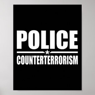 Politie Anti-Terrorisme Handhaving van de Wet Kost Poster