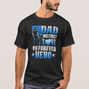 Politie Pap Mijn 1e Liefde Mijn Forever Hero Leuke T-shirt