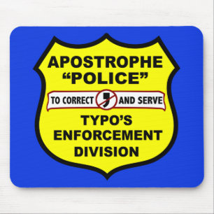 Politie van Grammar Apostrophe Mousepad Muismat