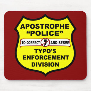 Politie van Grammar Apostrophe Mousepad Muismat