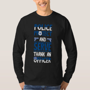 Politieagent Bescherm en serveer bedankbadge P T-shirt