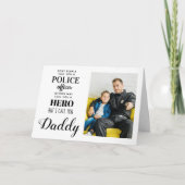 Politiebeambte Hero Dad Day Foto Kaart (Voorkant)