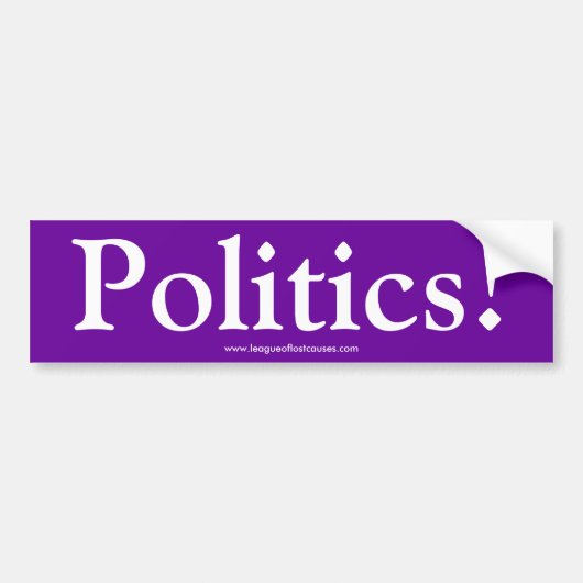 "Politiek" bumpersticker (Voorkant)