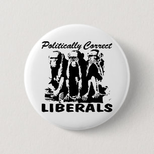 Politiek correcte liberalen 3 apen ronde button 5,7 cm