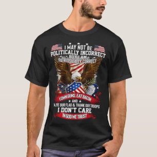 Politiek verkeerd Amerika zonder God T-shirt
