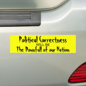 Politieke correctheid bumpersticker (Op auto)