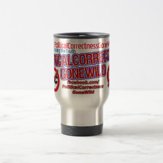 Politieke correctheid Gone Wild Travel Mug Reisbeker