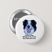 Politieke Rand Collie Truth Round Button (Voorkant /achterkant)
