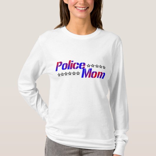 Politiemoeder T-shirt (Voorkant)