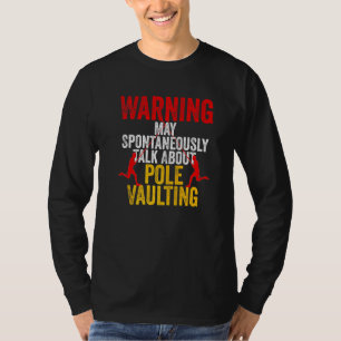 Polspringen citaat voor uw polsstokhoogspringer at t-shirt