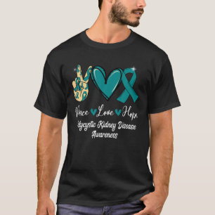 Polycystic Kidney Disease PKD Peace Love Hope Blau T-shirt