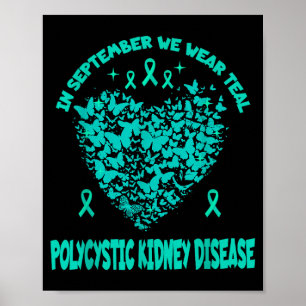 Polycystische Nierziekte September We dragen Teal Poster