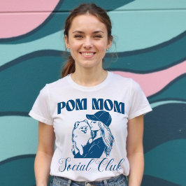 Pom Dog Mom Sociale Club Vrouwen T-shirt