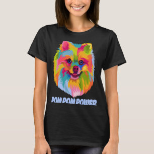 Pom Pom Power Pommeren Humor Speelgoed Breed Anima T-shirt