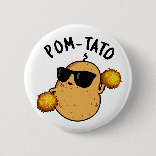 Pom-tato Grappige Aardappel Woordspeling  Ronde Button 5,7 Cm