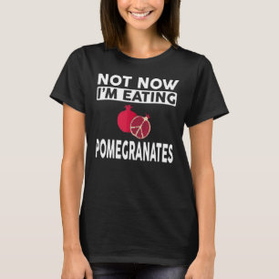 Pomegranate Apparel Best Pomegranates Design T-shirt