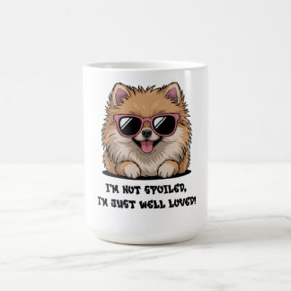 Pomeranian Ik ben niet verwend, maar wel bemind Ho Koffiemok