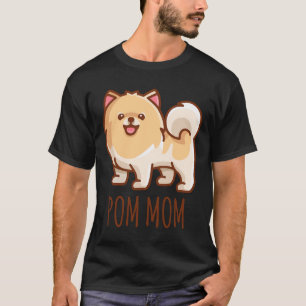 Pommeren Hondenliefhebber Pom Mam Puppy T-shirt