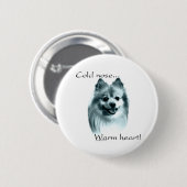 Pommerse koude neus warm hart - Button (Voorkant /achterkant)