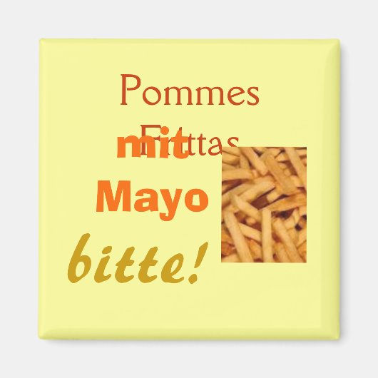 Pommes Frittas Magnet (Devant)