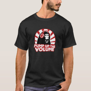 Pomp het volume omhoog t-shirt