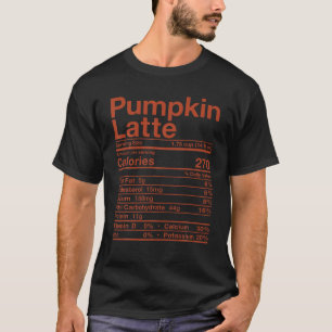 Pompoen Latte Voeding Fact Kostuum Koffie Herfst F T-shirt