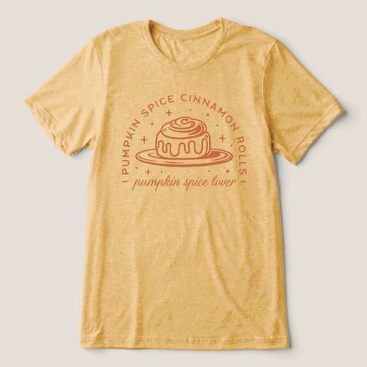 Pompoen Spice Cinnamon Rolls Tri-Blend Shirt (Design voorkant)