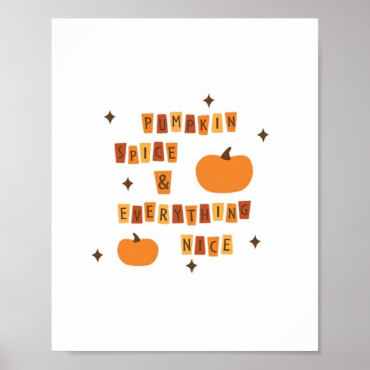 Pompoen Spice & Everything Nice - Quote Vibes Poster (Voorkant)