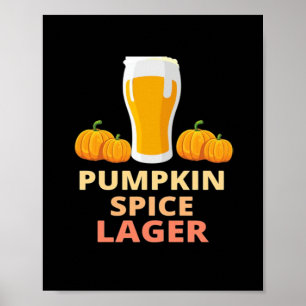Pompoen Spice Lager, Pompoen Spice Shirt, Pompoen Poster