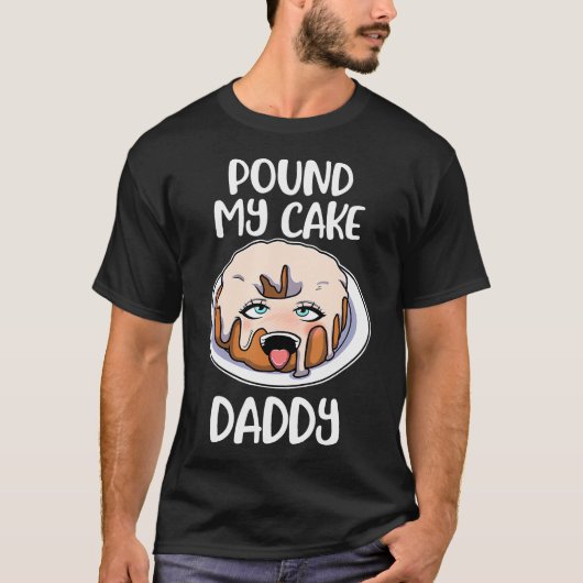 Pond My Cake papa T-shirt (Voorkant)