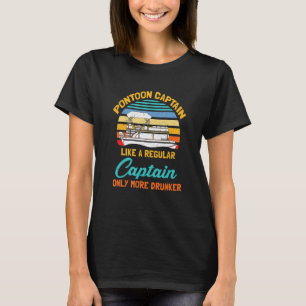 Ponton Captain alleen meer dronken boot en po T-shirt